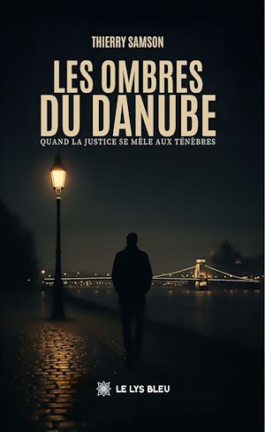 Téléchargez le livre :  Les ombres du Danube