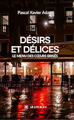 Télécharger le livre :  Désirs et délices