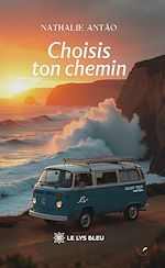 Télécharger le livre :  Choisis ton chemin