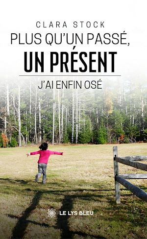 Download the eBook: Plus qu'un passé, un présent