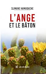 Download this eBook L'ange et le bâton