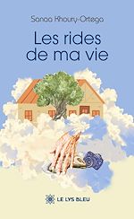 Download this eBook Les rides de ma vie