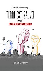 Télécharger le livre :  Terre est sauvée - Tome 2