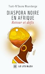 Télécharger le livre :  Diaspora noire en Afrique