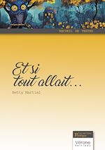 Télécharger le livre :  Et si tout allait...