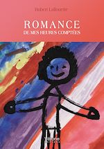 Télécharger le livre :  Romance de mes heures comptées