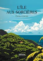 Télécharger le livre :  L'Île aux Sorcières
