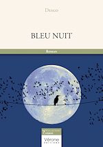 Télécharger le livre :  Bleu Nuit