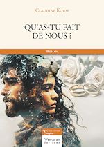Télécharger le livre :  Qu'as-tu fait de nous ?