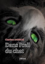 Télécharger le livre :  Dans l'œil du chat
