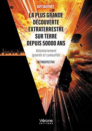 Téléchargez le livre :  La plus grande découverte extraterrestre sur Terre depuis 50000 ans