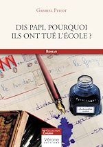 Télécharger le livre :  Dis Papi, pourquoi ils ont tué l'école ?