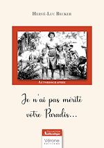 Télécharger le livre :  Je n'ai pas mérité votre Paradis...