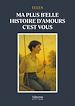 Télécharger le livre :  Ma plus b'elle histoire d'amours c'est vous