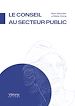 Télécharger le livre :  Le conseil au secteur public