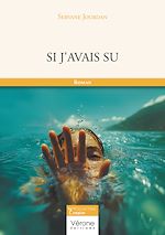 Télécharger le livre :  Si j'avais su