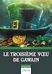 Télécharger le livre :  Le troisième vœu de Gawain