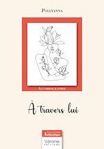 Télécharger le livre :  À travers lui