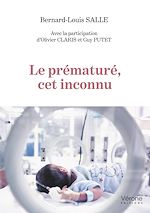 Télécharger le livre :  Le prématuré, cet inconnu