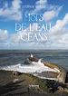 Télécharger le livre :  Mots de l'eau, céans