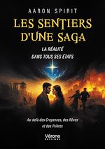 Télécharger le livre :  Les sentiers d'une saga