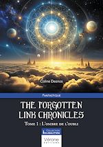 Télécharger le livre :  The forgotten link chronicles - Tome 1