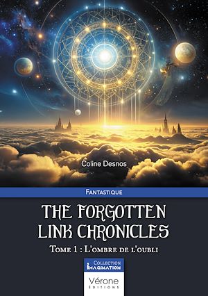 Téléchargez le livre :  The forgotten link chronicles - Tome 1