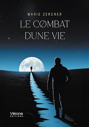 Téléchargez le livre :  Le combat d'une vie