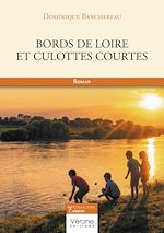 Télécharger le livre :  Bords de Loire et culottes courtes