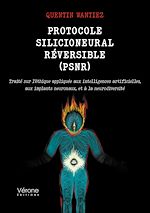 Télécharger le livre :  Protocole Silicioneural Réversible (PSNR)