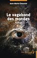 Télécharger le livre :  Le vagabond des mondes