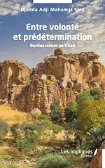 Download this eBook Entre volonté et prédétermination