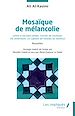 Télécharger le livre :  Mosaïque de mélancolie