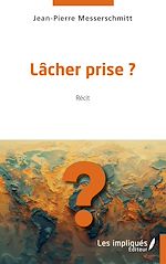 Download this eBook Lâcher prise ?