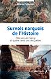 Télécharger le livre :  Survols narquois de l'Histoire