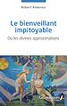 Télécharger le livre :  Le bienveillant impitoyable
