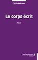 Télécharger le livre :  Le corps écrit