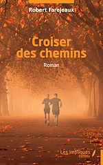 Télécharger le livre :  Croiser des chemins