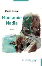 Télécharger le livre :  Mon amie Nadia