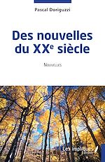 Télécharger le livre :  Des nouvelles du XXe siècle