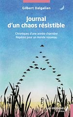 Télécharger le livre :  Journal d'un chaos résistible