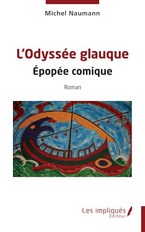 Téléchargez le livre :  L'Odyssée glauque