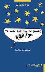 Download this eBook Tu vois pas que je dors, non?