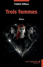 Télécharger le livre :  Trois femmes