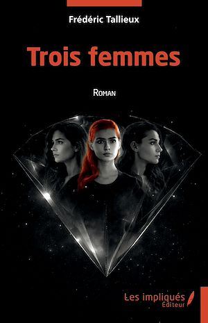 Téléchargez le livre :  Trois femmes