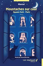 Télécharger le livre :  Moustaches sur cour