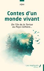 Télécharger le livre :  Contes d'un monde vivant