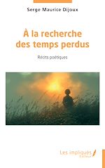 Télécharger le livre :  A la recherche des temps perdus