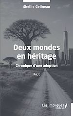 Télécharger le livre :  Deux mondes eu héritage