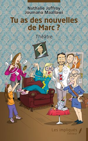 Téléchargez le livre :  Tu as des nouvelles de Marc ?
